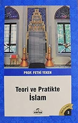 Teori ve Pratikte İslam - 1