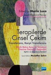Terapilerde Cinsel Çekim - Transferans, Karşıt Transferans - Sexual Attraction İn Therapy: Clinical Perspectives On Moving - 1