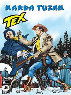 Tex 31 - Karda Tuzak - Bir Savaşçının Onuru - 1