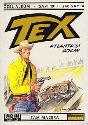 Tex Özel Albüm Sayı: 10 Atlanta’lı Adam! - 1