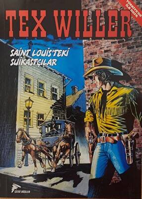 Tex Willer 6: Saint Louis`teki Suikastçılar - 1