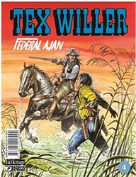 Tex Willer Sayı: 4 - Federal Ajan - 1