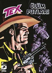 Tex Yeni Seri 25 - Ölüm Putları - Kara Altın - 1