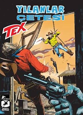 Tex Yeni Seri 34: Yılanlar Çetesi - Sacramento Sokaklarında - 1