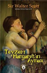 Teyzem Margaretın Aynası - 1