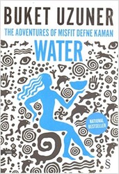 The Adventures of Misfit Defne Kaman Water - 1