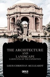 The Architecture And Landscape Gardening Of The Exposition - 1