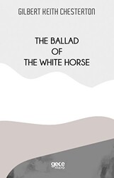 The Ballad Of The White Horse - 1