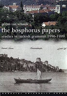 The Bosphorus Papers - 1