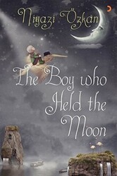The Boy Who Held the Moon - Cinius Yayınları