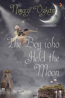 The Boy Who Held the Moon - 1