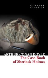 The Case-Book of Sherlock Holmes Collins Classics - 1