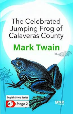 The Celebrated Jumping Frog of Calaveras County - İngilizce Hikayeler A2 Stage 2 - 1