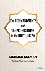 The Commandments and the Prohibitions in the Holy Qur`an - 1