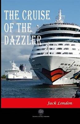 The Cruise Of The Dazzler - 1