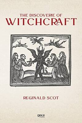 The Discoverie of Witchcraft - 1
