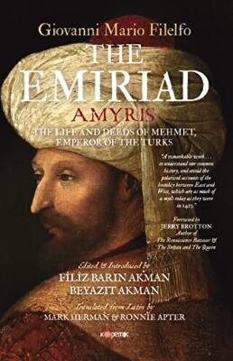 The Emiriad The Life And Deeds Of Mehmet, Emperor Of The Turks - 1