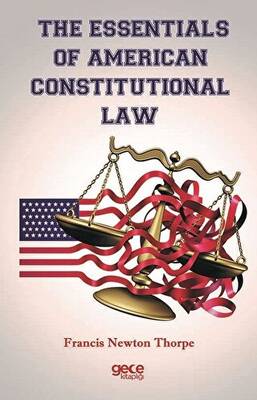 The Essentials Of American Constitutional Law - 1