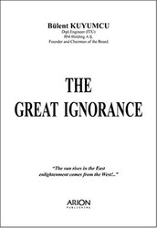 The Great Ignorance - 1