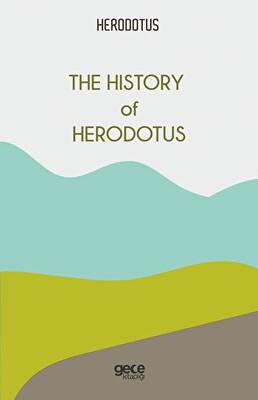 The History of Herodotus - 1