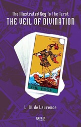 The Illustrated Key To The Tarot The Veil Of Divination - 1
