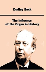 The Influence of the Organ in History - 1