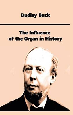 The Influence of the Organ in History - 1
