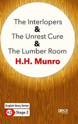 The Interlopers - The Unrest Cure - The Lumber Room - İngilizce Hikayeler A2 Stage 2 - 1