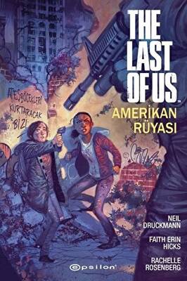 The Last Of Us: Amerikan Rüyası - 1