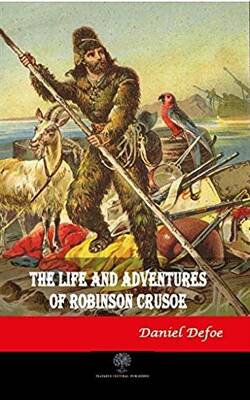 The Life and Adventures of Robinson Crusoe - 1