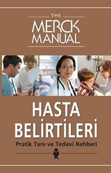 The Merck Manual Hasta Belirtileri Pratik Tanı ve Tedavi Rehberi - 1