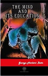 The Mind and Its Education - 1