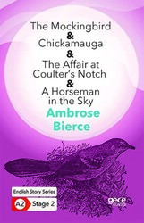 The Mockingbird - Chickamauga - The Affair at Coulter’s Notch - A Horseman in the Sky - 1
