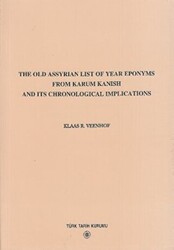 The Old Assyrian List Of Year Eponyms From Karum Kanish And Its Chronological Implications - 1