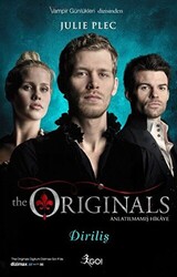 The Originals Anlatılmamış Hikaye - Diriliş - 1