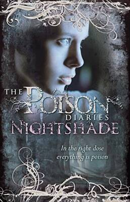 The Poison Diaries: Nightshade - 1