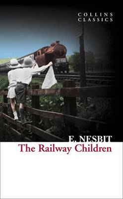 The Railway Children Collins Classics - 1