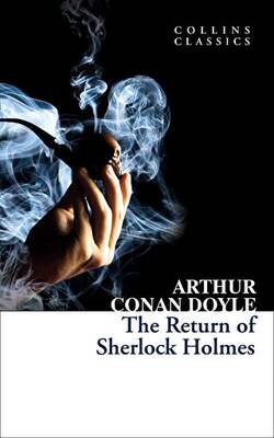The Return of Sherlock Holmes Collins Classics - 1