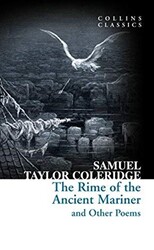 The Rime of the Ancient Mariner and Other Poems Collins Classics - 1