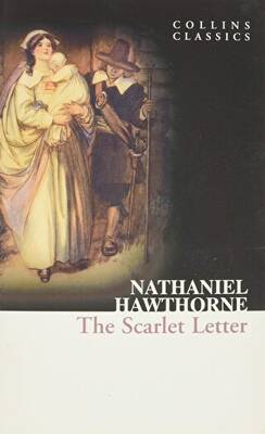 The Scarlet Letter Collins Classics - 1
