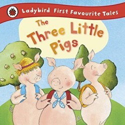 The Three Little Pigs: Ladybird First Favourite Tales - Penguin Books