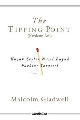 The Tipping Point - Kıvılcım Anı - 1