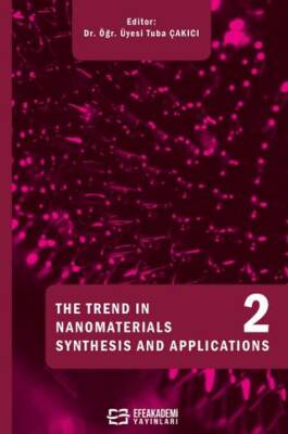 The Trends In Nano Materials Synthesis And Applications 2 - 1