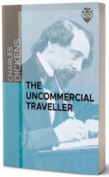 The Uncommercial Traveller - Liber Publishing