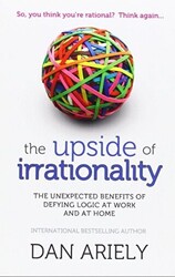 The Upside of Irrationality - 1