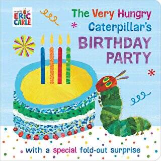 The Very Hungry Caterpillar`s Birthday Party - 1
