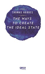 The Ways to Create the İdeal State - 1