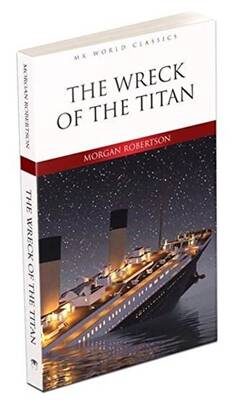 The Wreck of the Titan - İngilizce Roman - 1