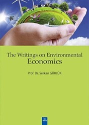 The Writings On Environmental Economics - 1