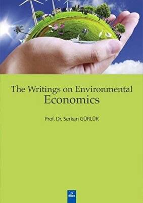 The Writings On Environmental Economics - 1